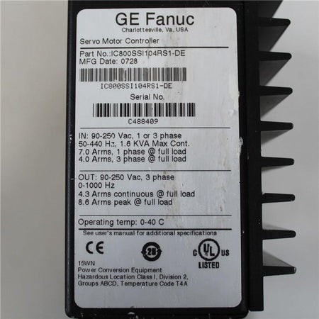 GE FANUC IC800SSI104RS1-DE Serial No. C488409 Servo Motor Controller - Rockss Automation