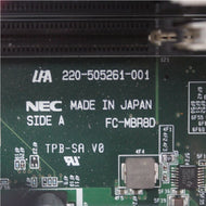 NEC 220-505261-001 FC-MBR8D Main Board