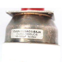 Load image into Gallery viewer, COMET CVUN-1000AC/5-BAJA 100-1000PF Semicondutor Vacuum Capacitance